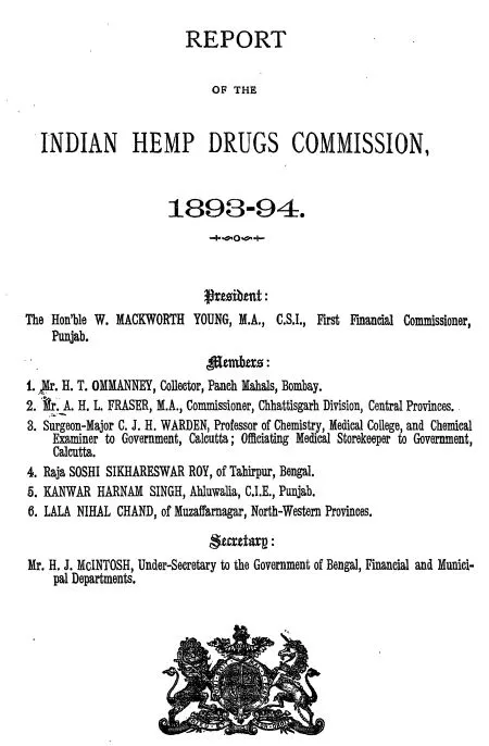 Title page of the Report of the Indian Hemp Drugs Commission, 1893-94, listing its president and members.